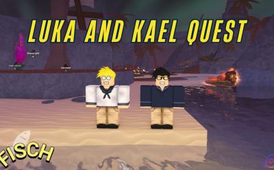 Luka and Kael Quest Fisch
