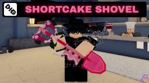 Dig Shortcake Shovel Guide