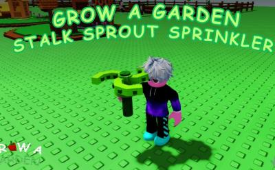 grow a garden stalk sprout sprinkler