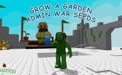 All Seeds in Admin War Update of Grow a Garden