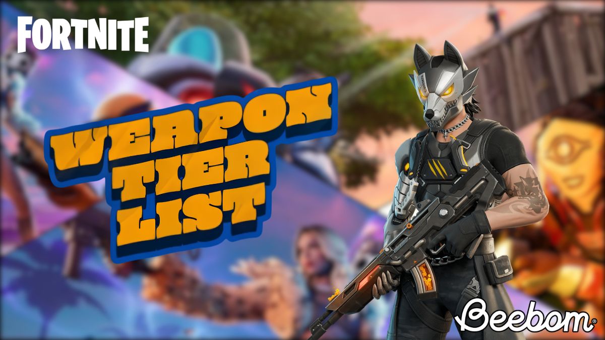Fortnite Tier List