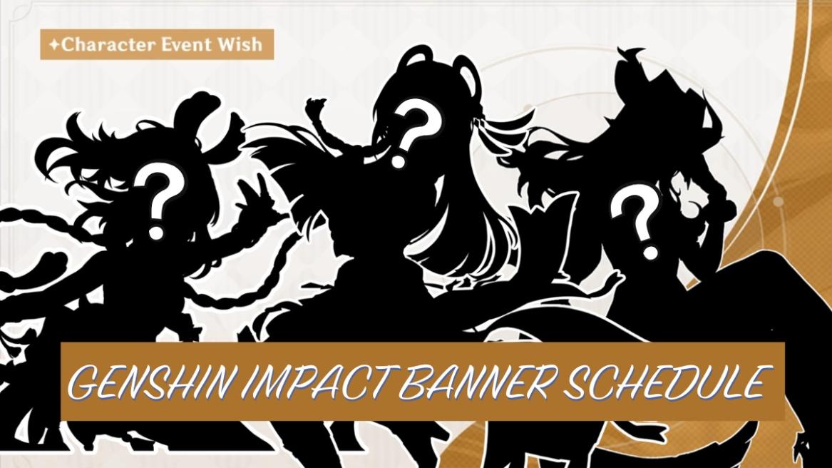 Genshin Impact banner Schedule
