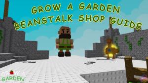 Grow a Garden Beanstalk Shop Guide: All Goliath's Goods Items