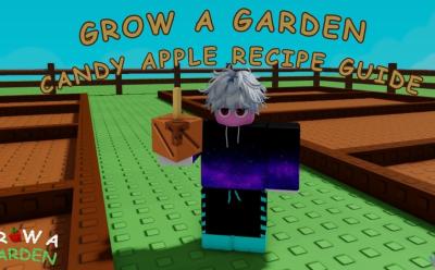 Grow a Garden Candy Apple recipe guide