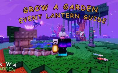 Grow a Garden Event Lantern Guide