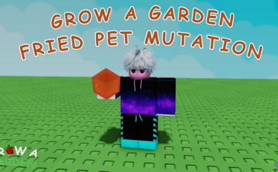 Grow a Garden Fried Pet Mutation