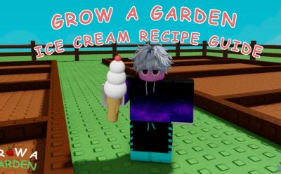 Grow a Garden Ice Cream recipe guide