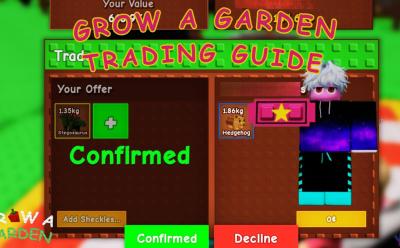 Grow a Garden Trading Guide