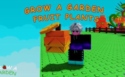 Grow a Garden fruit plants