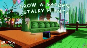 All Stalky Plants in Grow a Garden and How to Get Them