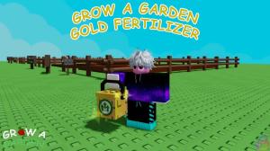 How to Get Gold Fertilizer in Grow a Garden