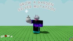 How to Get Silver Mutation in Grow a Garden