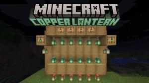 How to Make and Use a Copper Lantern in Minecraft