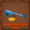 Mutation Spray Fried