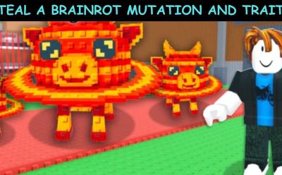 Steal a Brainrot Mutation and Traits