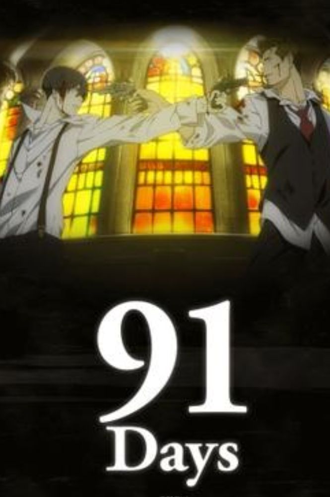 91 Days poster