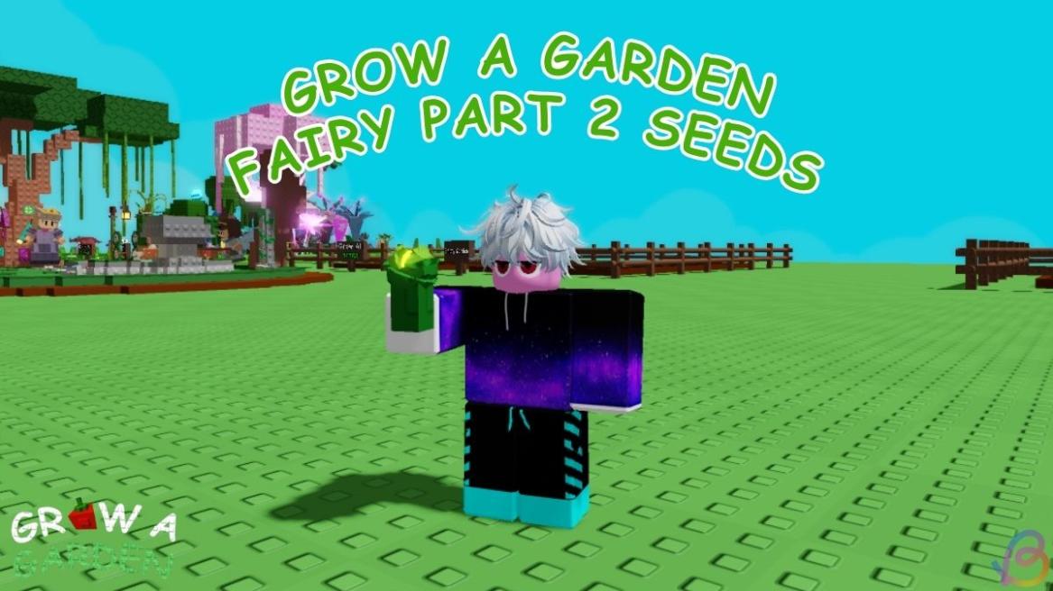 All New Seeds in the Fairy Part 2 Update of Grow a Garden