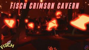 How to Unlock Crimson Cavern in Fisch