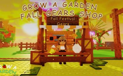 Grow a Garden Fall Gears Shop