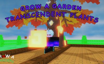 Grow a Garden Transcendent Plants