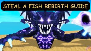 Steal a Fish Rebirth Guide – How to Rebirth and All Rewards