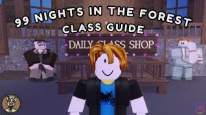 All 99 Nights in the Forest Classes Explained