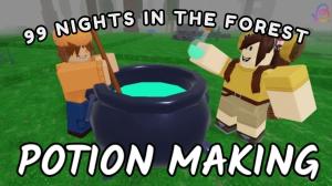 99 Nights in the Forest Potion Making Guide