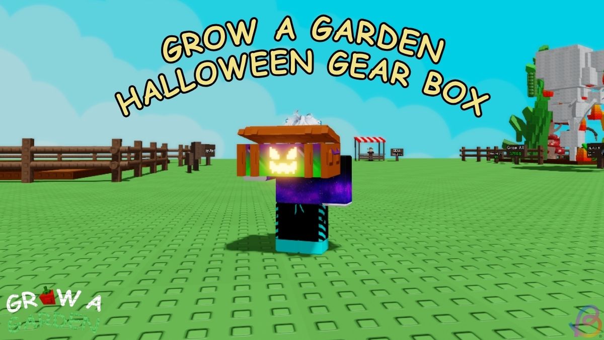 
					Todos los objetos de la Caja de Equipamiento de Halloween en Grow a Garden				