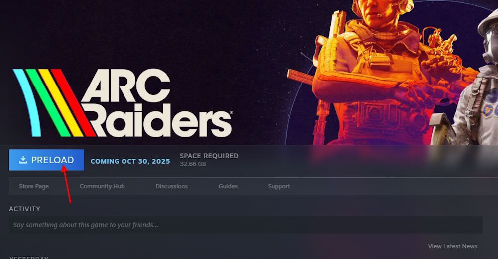 Arc Raiders preload button Steam