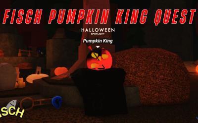 Fisch Pumpkin King Quest