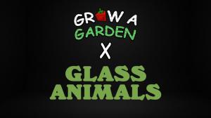 When Does the Grow a Garden Jandel x Glass Animals Admin Abuse Event Start?