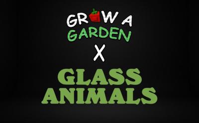 Grow a Garden Glass Animals admin abuse