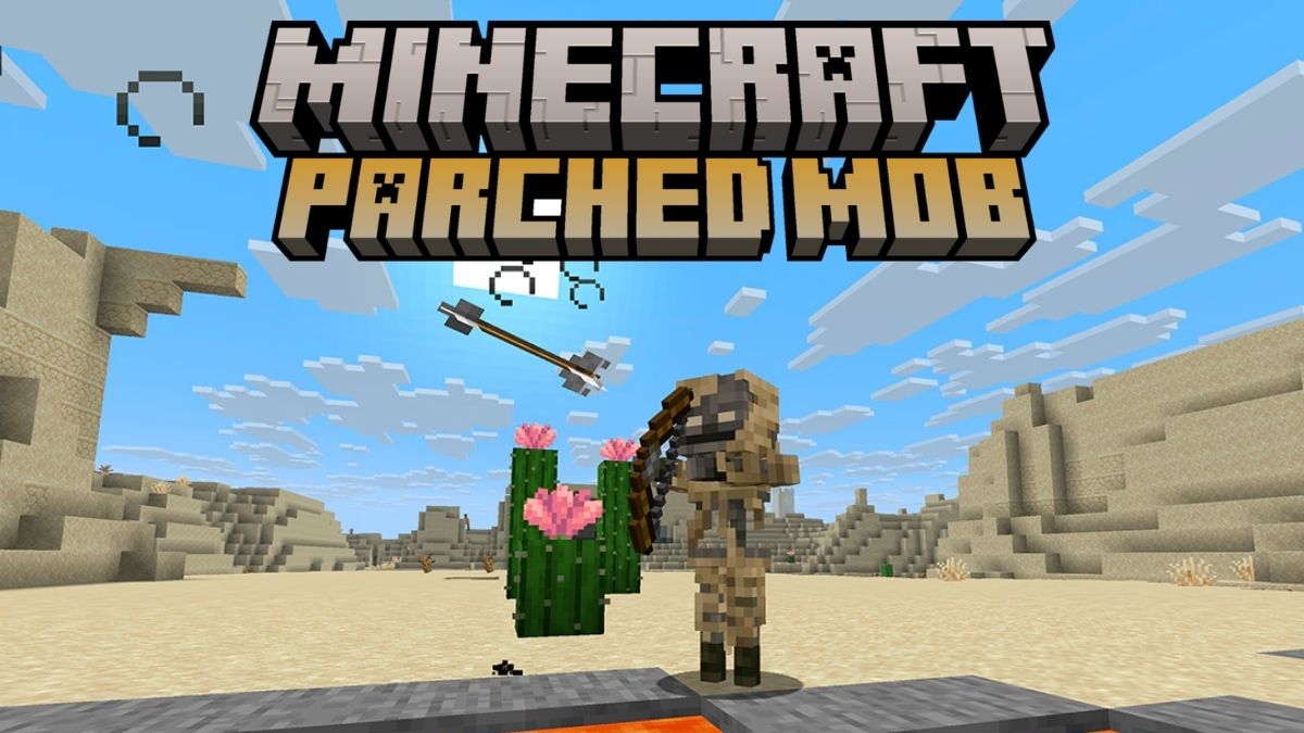 Minecraft Parched Mob Everything You Need to Know