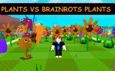 Plants vs Brainrots Plants