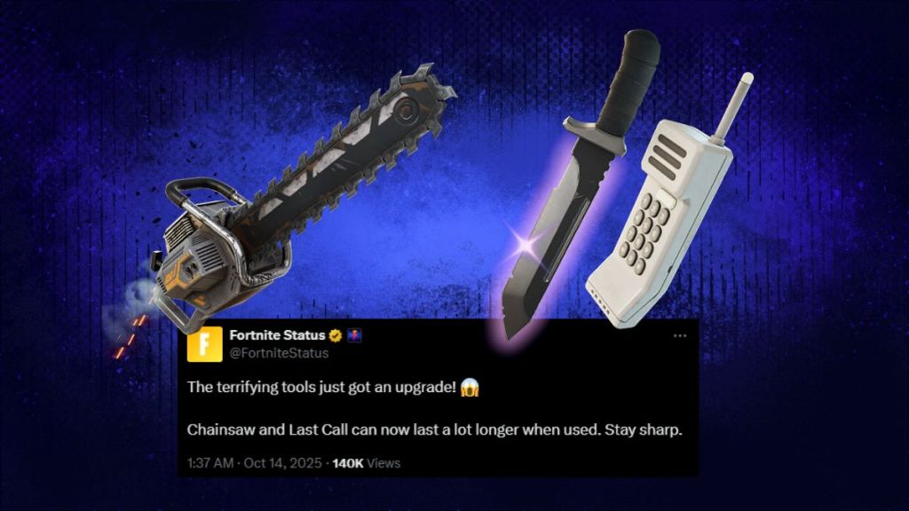 Fortnite Chainsaw and Last Call Items