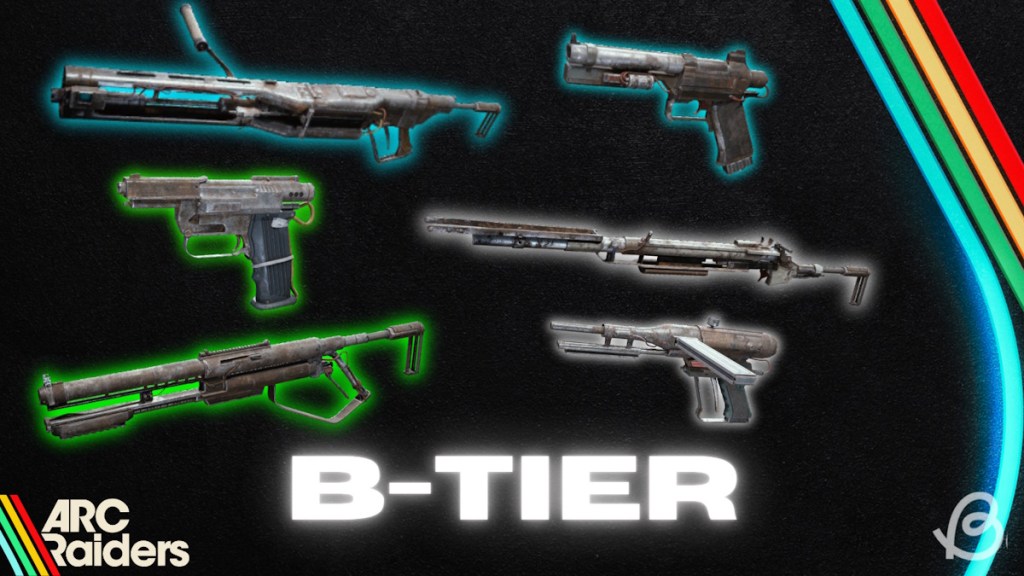 Arc Raiders B-tier Weapons