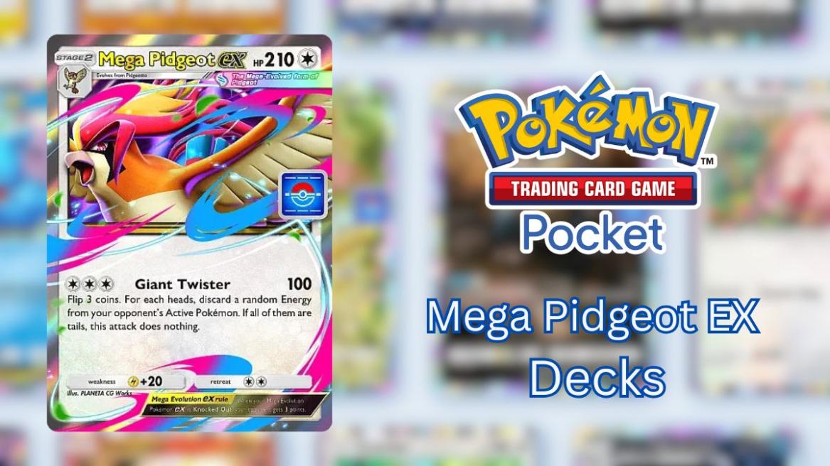 Best Pokemon TCG Pocket Mega Pidgeot EX Decks