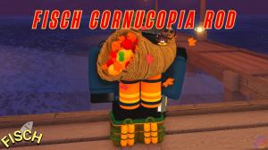 How to Get Cornucopia Rod in Fisch – All Pilgrim Quests and Rewards