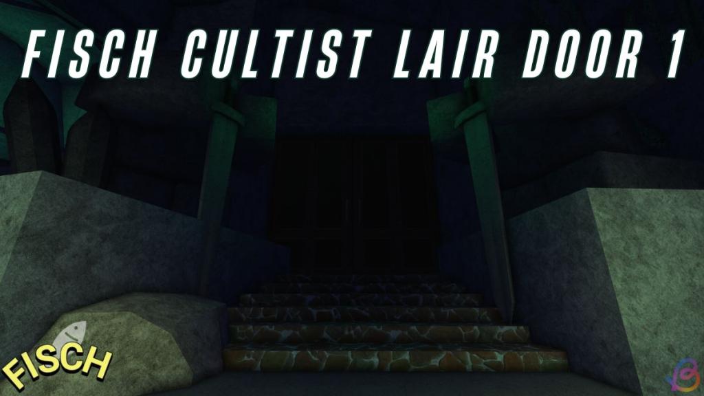 Fisch Cultist Lair door 1