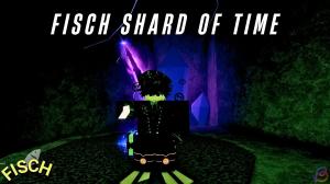 How to Get Shard of Time in Fisch