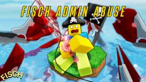 When Is the next Fisch Admin Abuse? (November 2025)