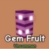 Gem Fruit
