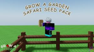 Grow a Garden Safari Seed Pack: All Plants and How to Get