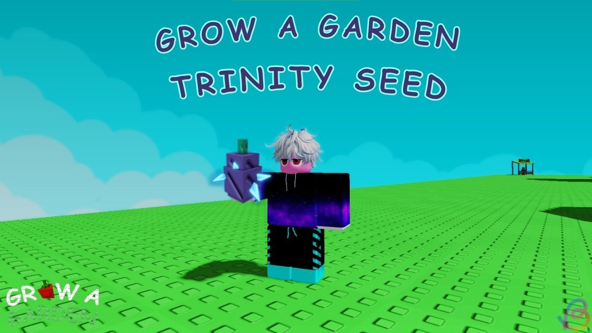 Grow a Garden Trinity Seed