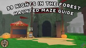 99 Nights in the Forest Haunted Maze Guide