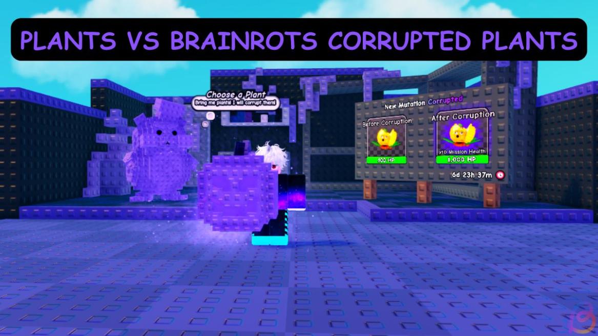 Plants vs Brainrots corrupted plants
