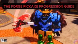 The Forge Pickaxe Progression Guide