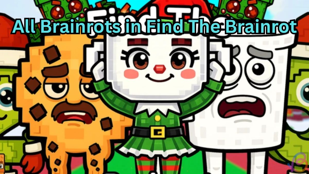 All Brainrots in Find The Brainrot