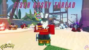 How to Get Dusky Thread in Fisch