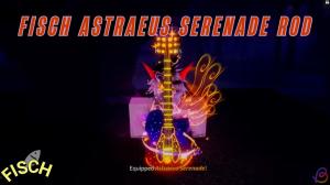 How to Get Astraeus Serenade Rod in Fisch